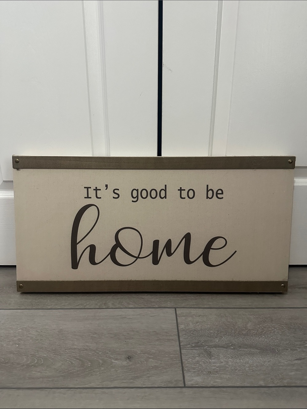 It's Good to Be Home Canvas Wall Sign - Neutral